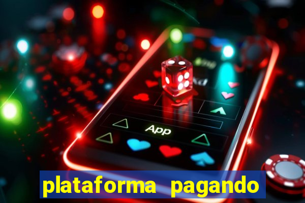 plataforma pagando muito fortune tiger